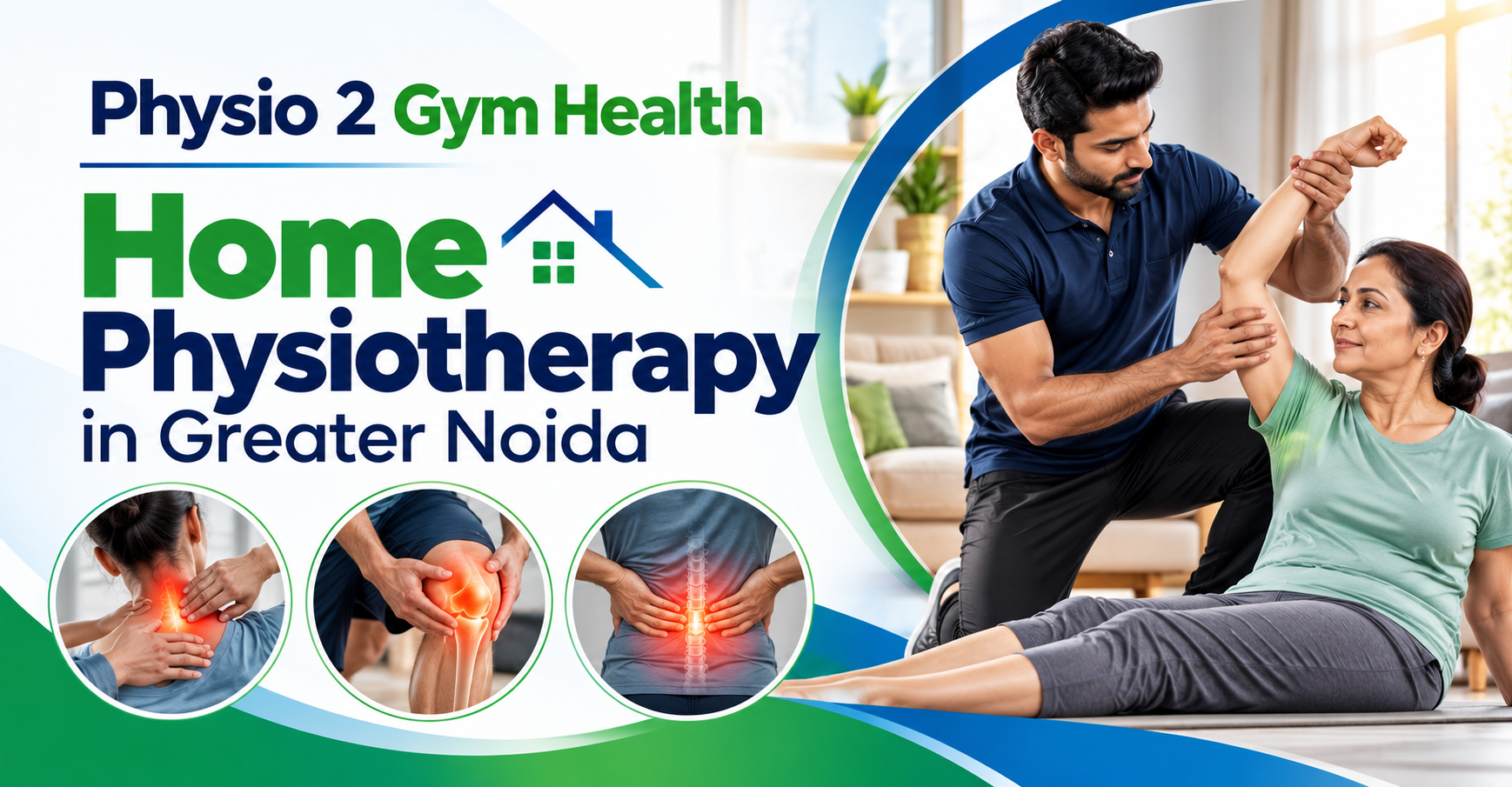 Home Physiotherapy in Greater Noida