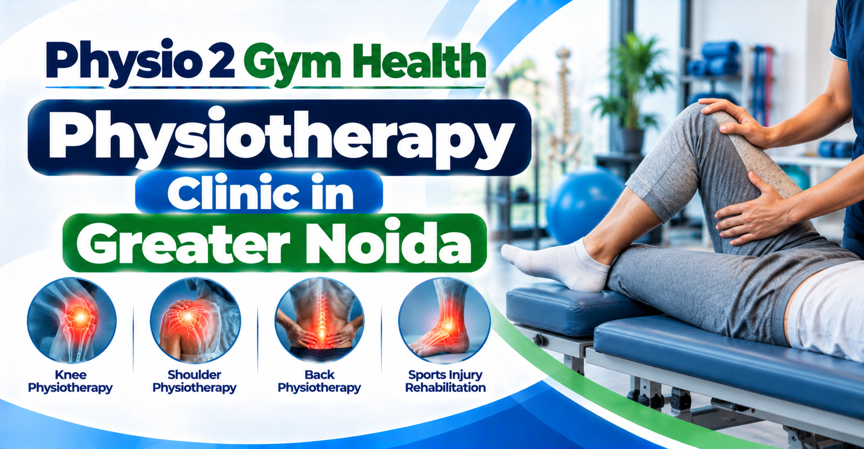 Physiotherapy Clinic in Greater Noida