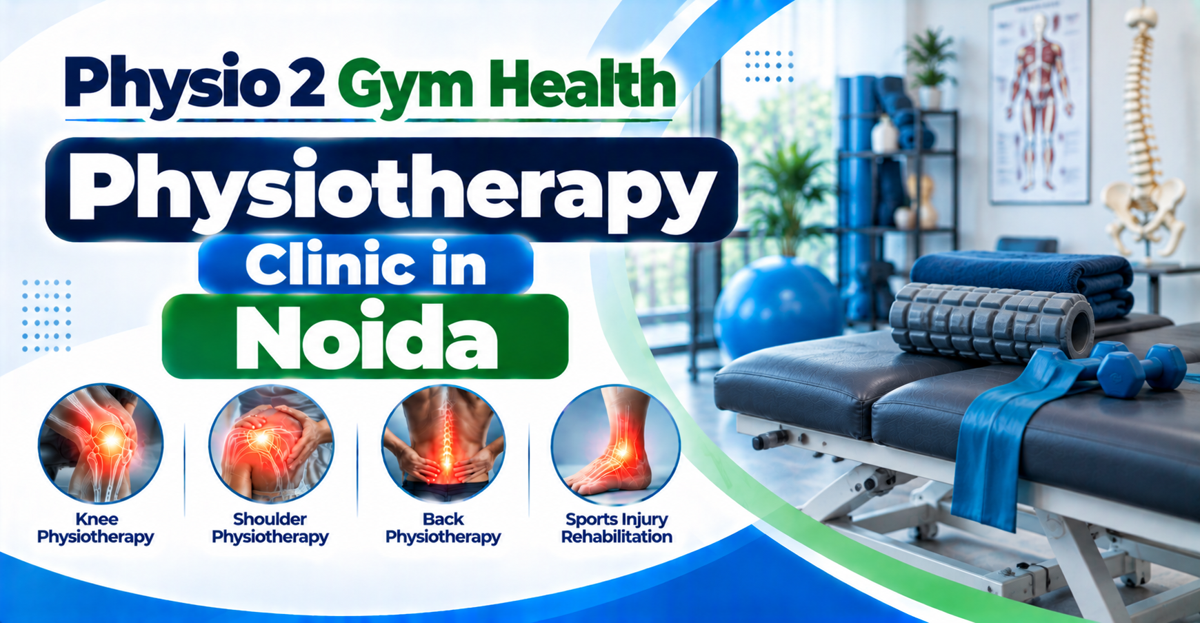 Physiotherapy Clinic in Noida