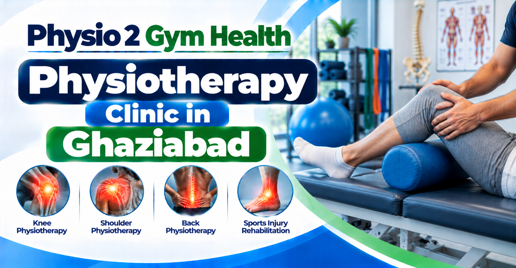 Physiotherapy Clinic in Ghaziabad